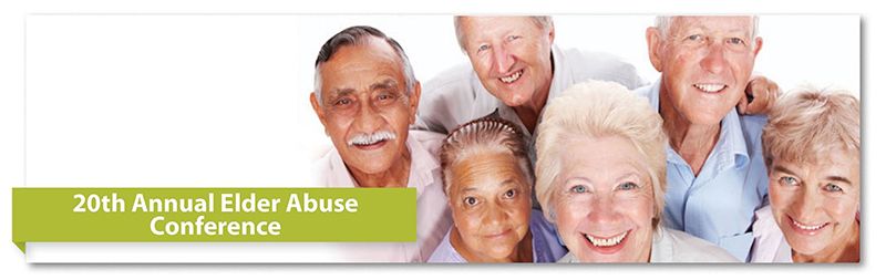 20th Annual Elder Abuse Conference