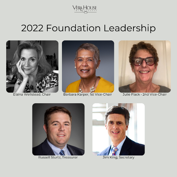 Vera House Announces 2022 Foundation Members and Officers