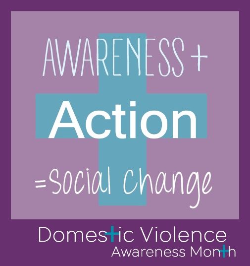 October is Domestic Violence Awareness Month